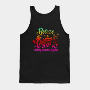 Belize Cruise 2024 Family Friends Group Vacation Tank Top